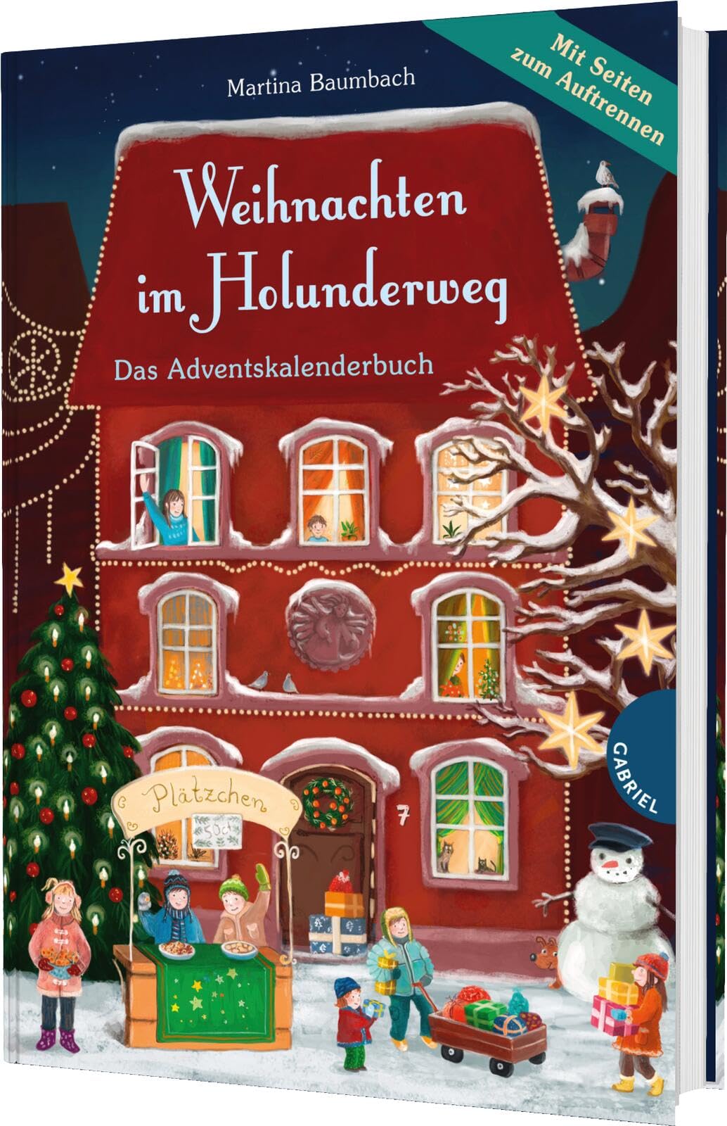 Weihnachten im Holunderweg: Jetzt mit Seiten zum Auftrennen | 24 weihnachtliche Vorlesegeschichten für Kinder zum täglichen Entdecken