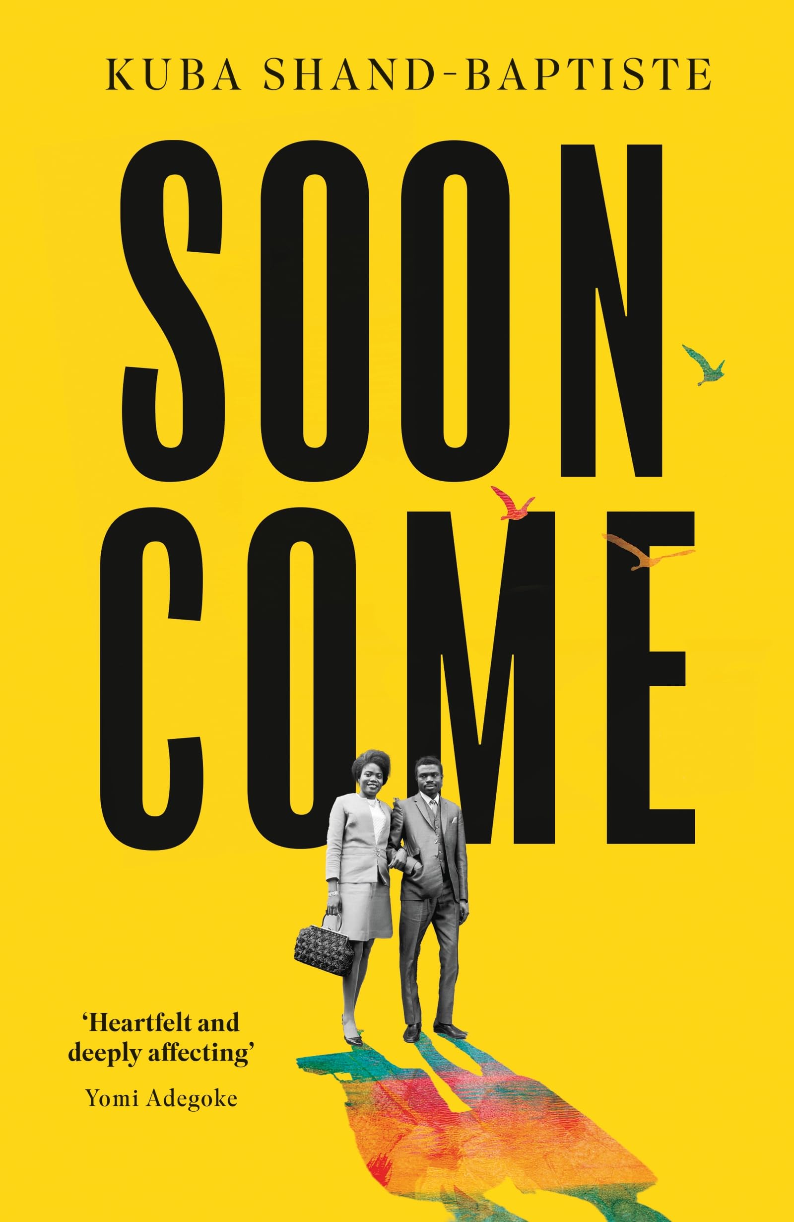 Soon Come by Kuba Shand-Baptiste, Job Pedro Angus, Sasha Frost - 9780349704975
