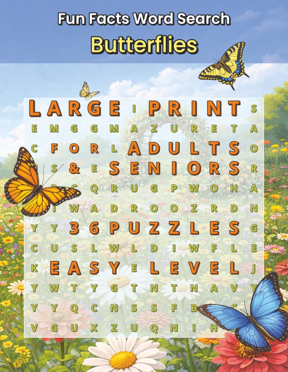 Fun Facts Word Search: Butterflies: 36 Butterfly-Themed Puzzles Featuring Species, Colors, Habitats, Life Cycles, and Flowers Butterflies Love (Fun Facts Word Search: Wildlife & Nature Series)