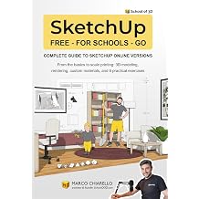 SketchUp Free - for Schools - Go Complete guide to SketchUp online versions Italian Edition