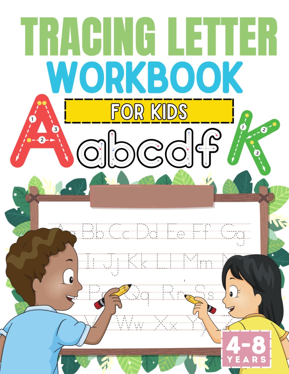 Tracing letter book for kids 4-8 years, Trace Letters workbook for kids Preschool writing,Alphabet Handwriting Practice Workbook Learn to Write and ... for Kindergarten (Tracing letter for kids)
