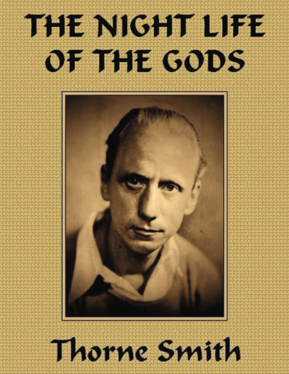 The Night Life of the Gods (Annotated)