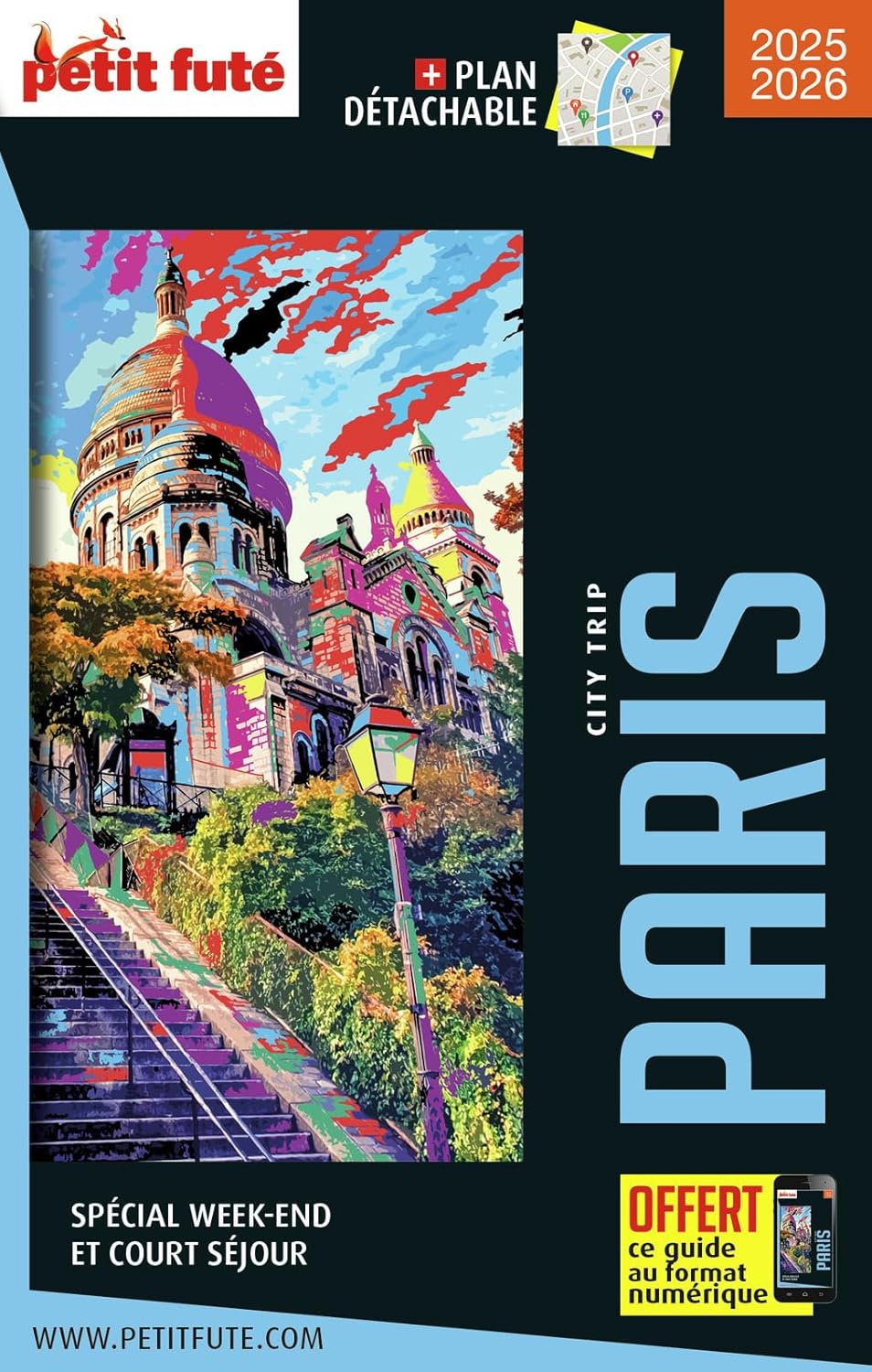 Guide Paris 2025-2026 City trip Petit Futé - Dominique Auzias, Jean-Paul Labourdette (2025)