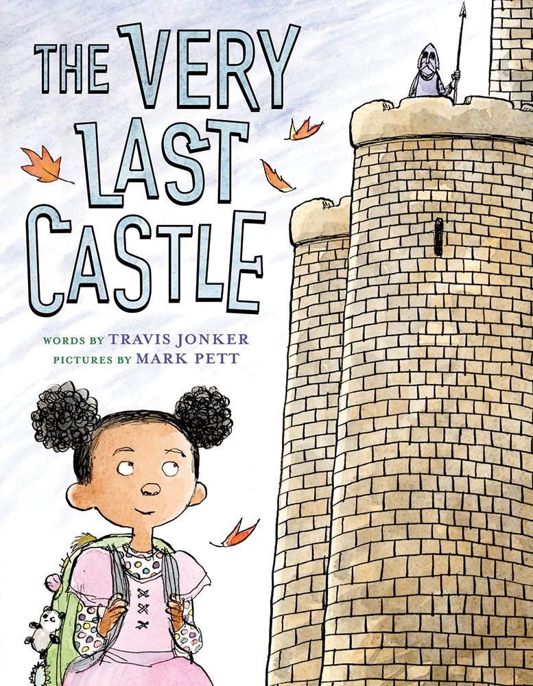 Travis Jonker - The Very Last Castle - Hardback Book