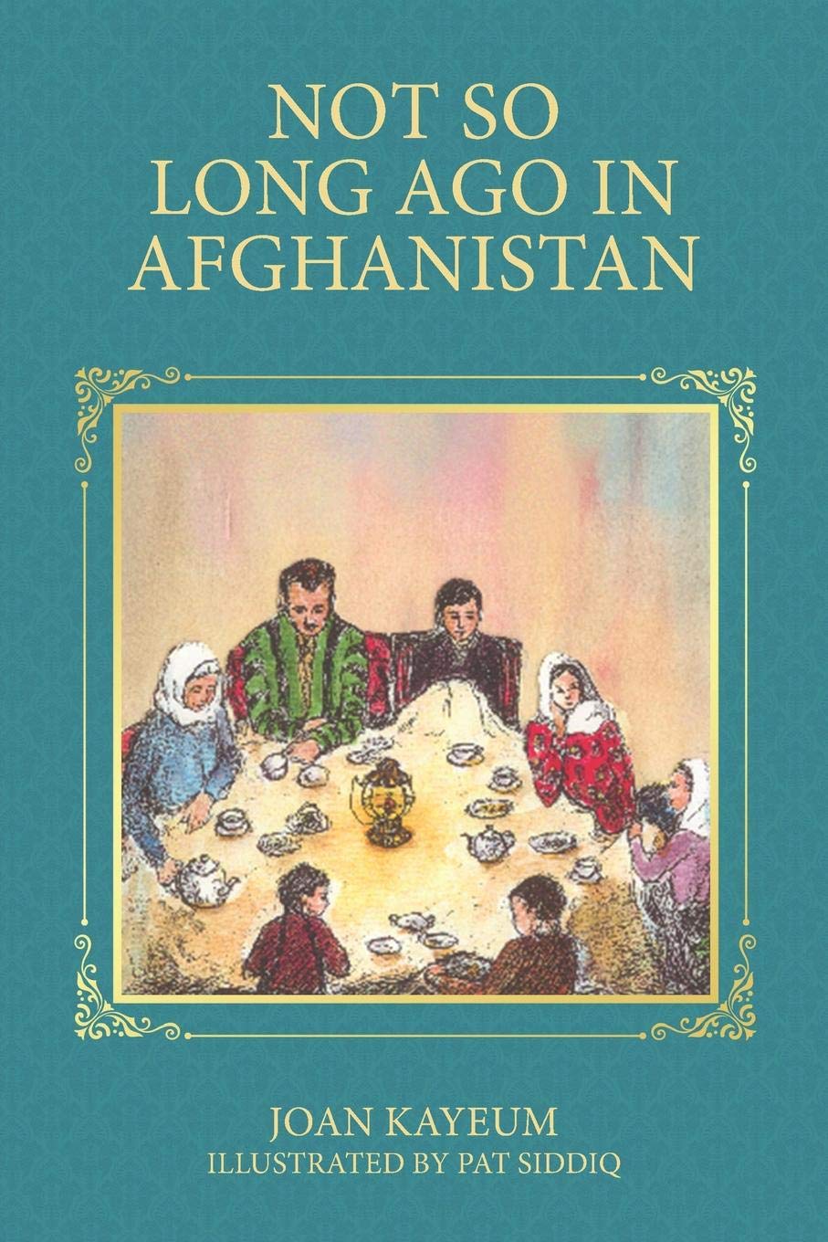 Not So Long Ago In Afghanistan: A Book of Afghan Riddles