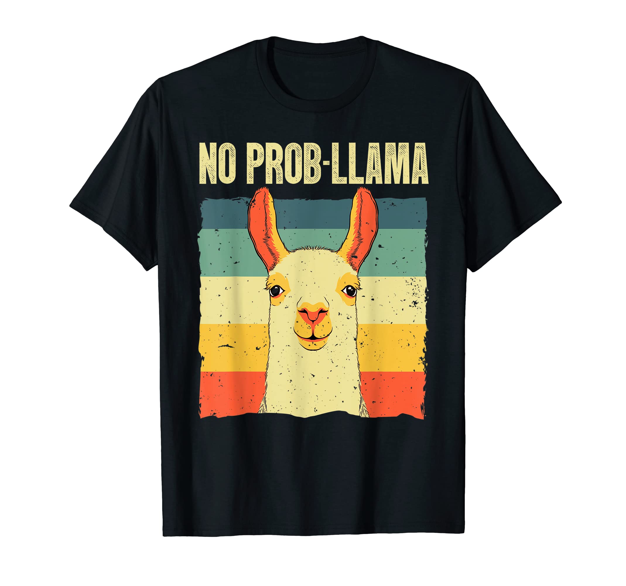 Funny Llama Gift Llama Lover Accessories & StuffCool Llama For Men Women No Prob Llama Alpaca Farming Animal T-ShirtOEKO-TEX STANDARD 100