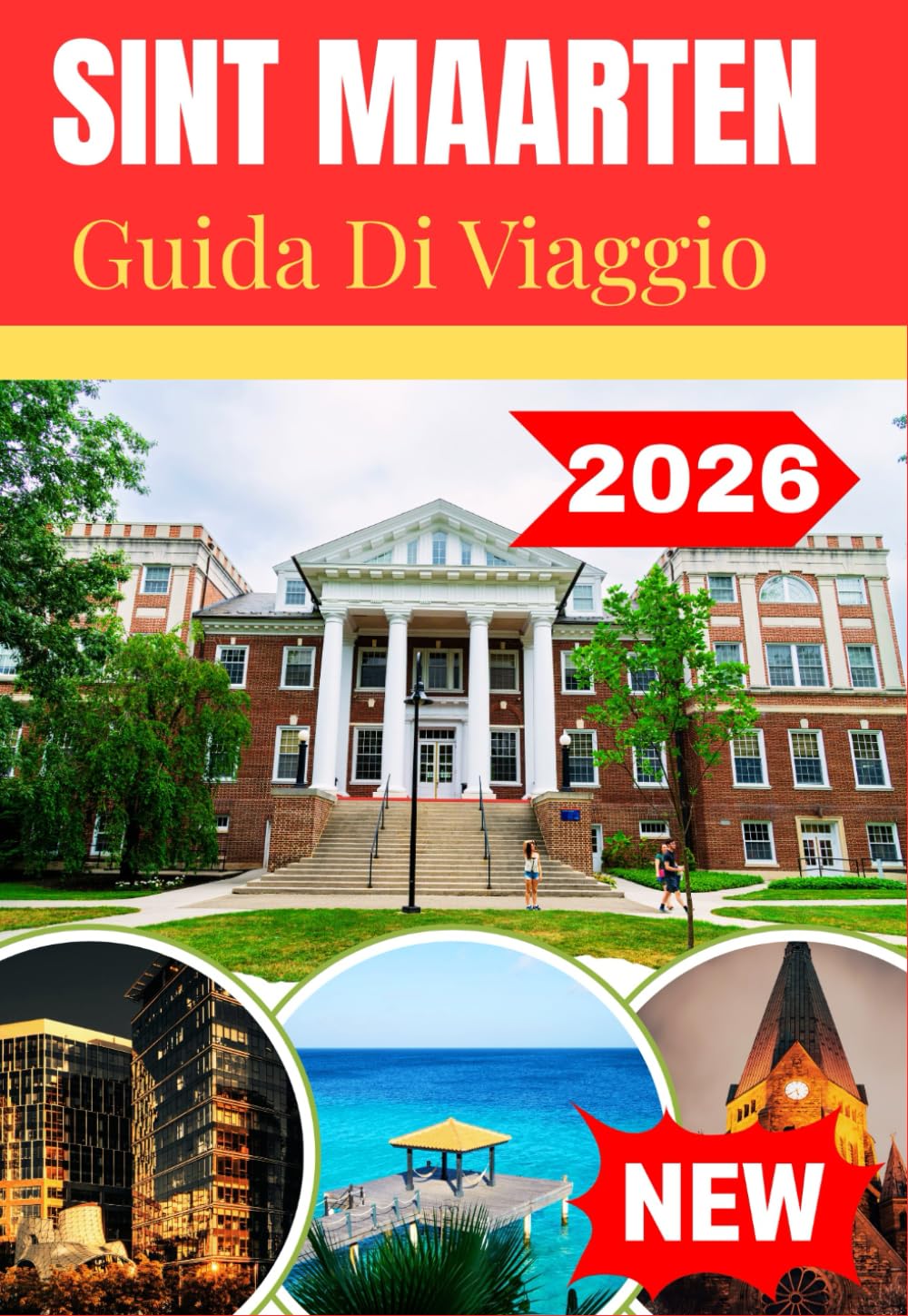 SINT MAARTEN GUIDA DI VIAGGIO 2026