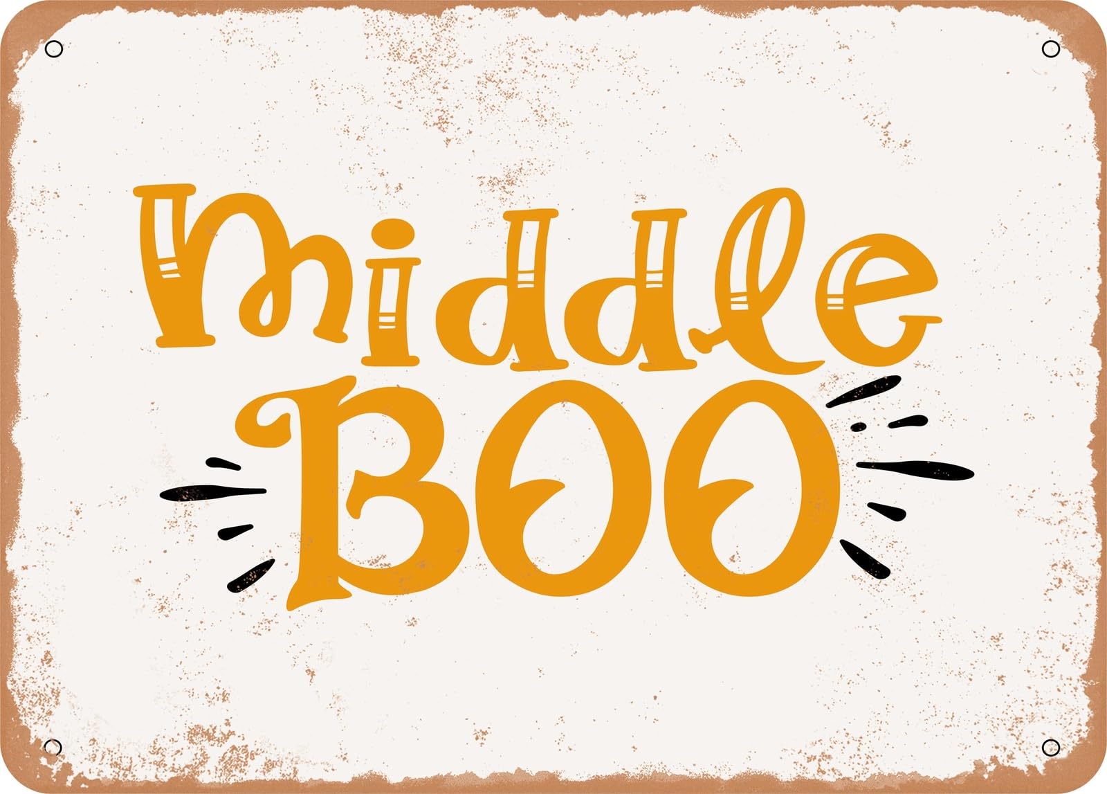 Miaomansenstore Metal Sign - Middle Boo - Vintage Look Sign Home Decor