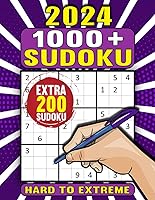 Vista 1 de 2024 Sudoku Puzzles for Adults from Hard to Extreme 1000+ Sudoku Puzzle Book for Adults, Teens and Seniors with Full Solutions