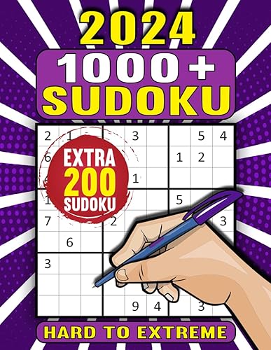 2024 Sudoku Puzzles for Adults from Hard to Extreme 1000+ Sudoku Puzzle Book for Adults, Teens and Seniors with Full Solutions