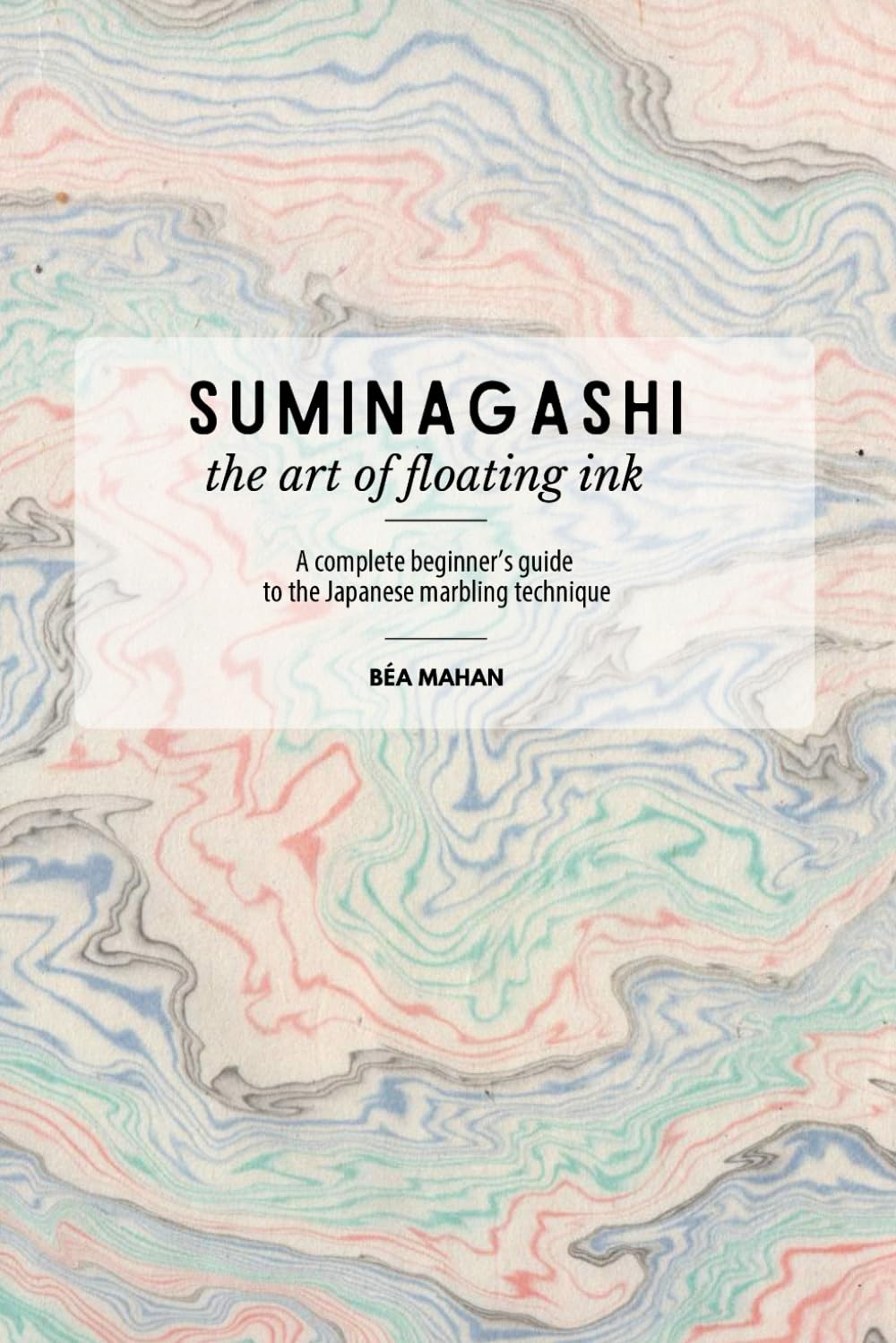 Suminagashi, the art of floating ink: A complete beginner’s guide to the Japanese marbling technique