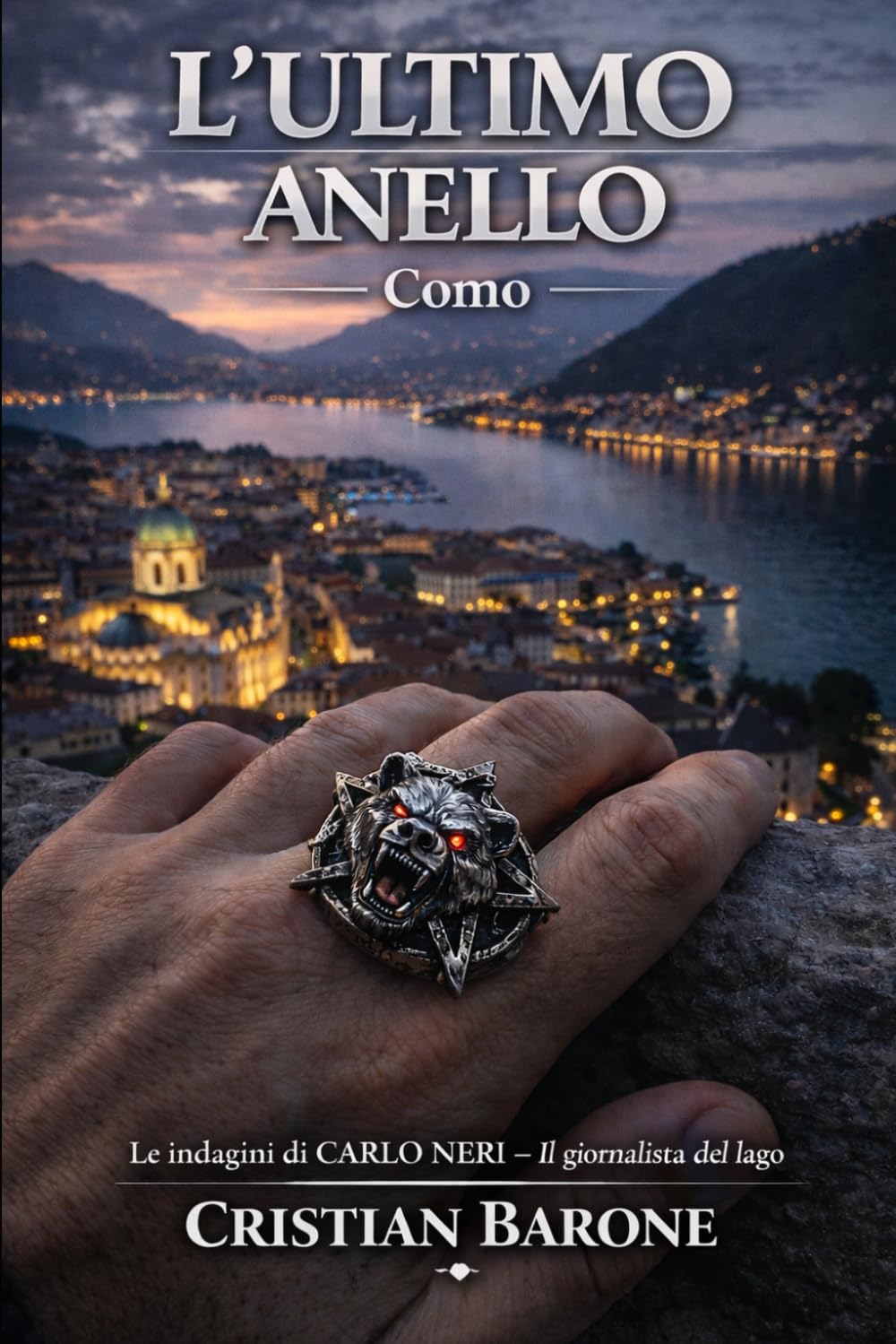 L'ultimo Anello: 8-Como (La Saga di Carlo Neri – I Misteri dei Laghi)