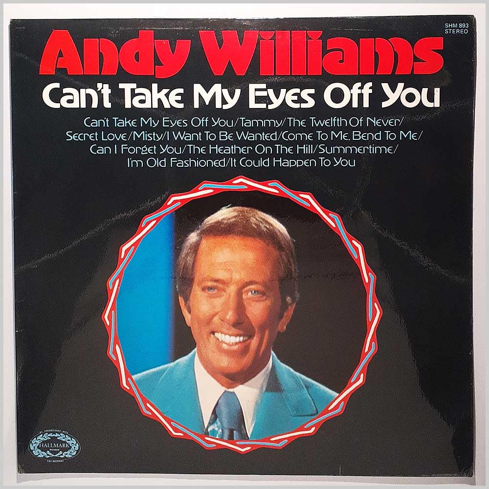 CAN T TAKE MY EYES OFF YOU by Andy Williams: Amazon.co.uk: CDs & Vinyl