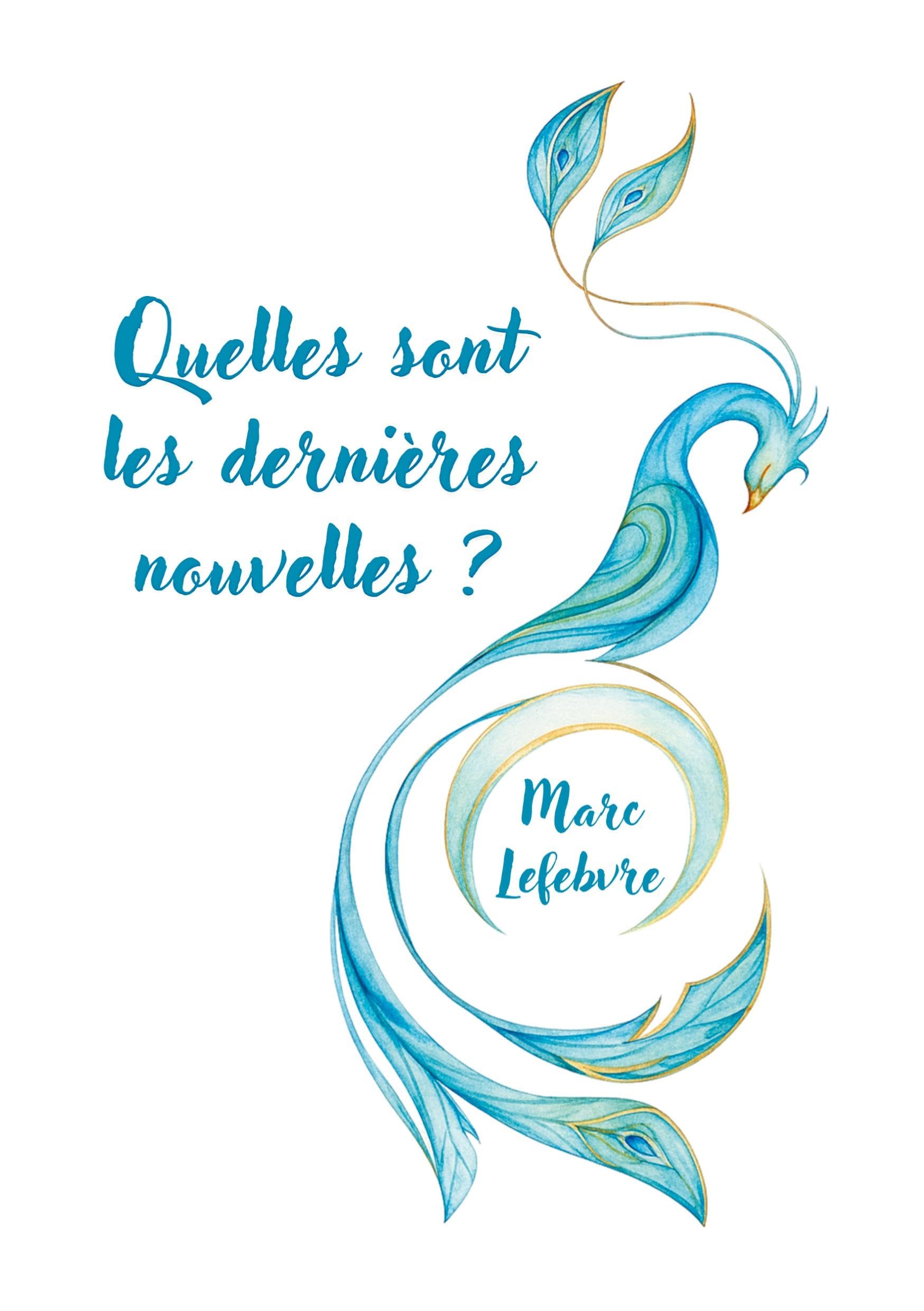 Quelles sont les dernières nouvelles ?