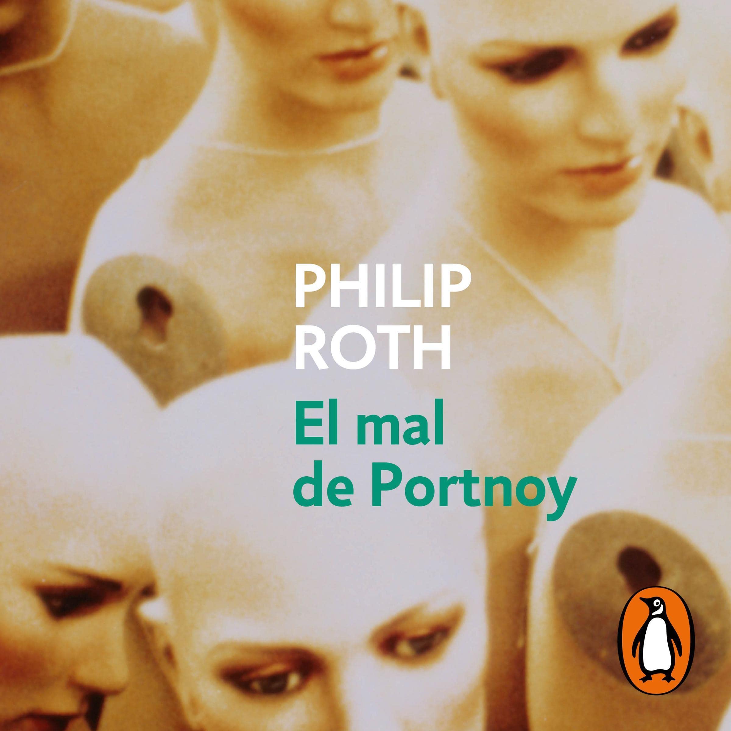 Cover art for El mal de Portnoy [Portnoy’s Complaint]