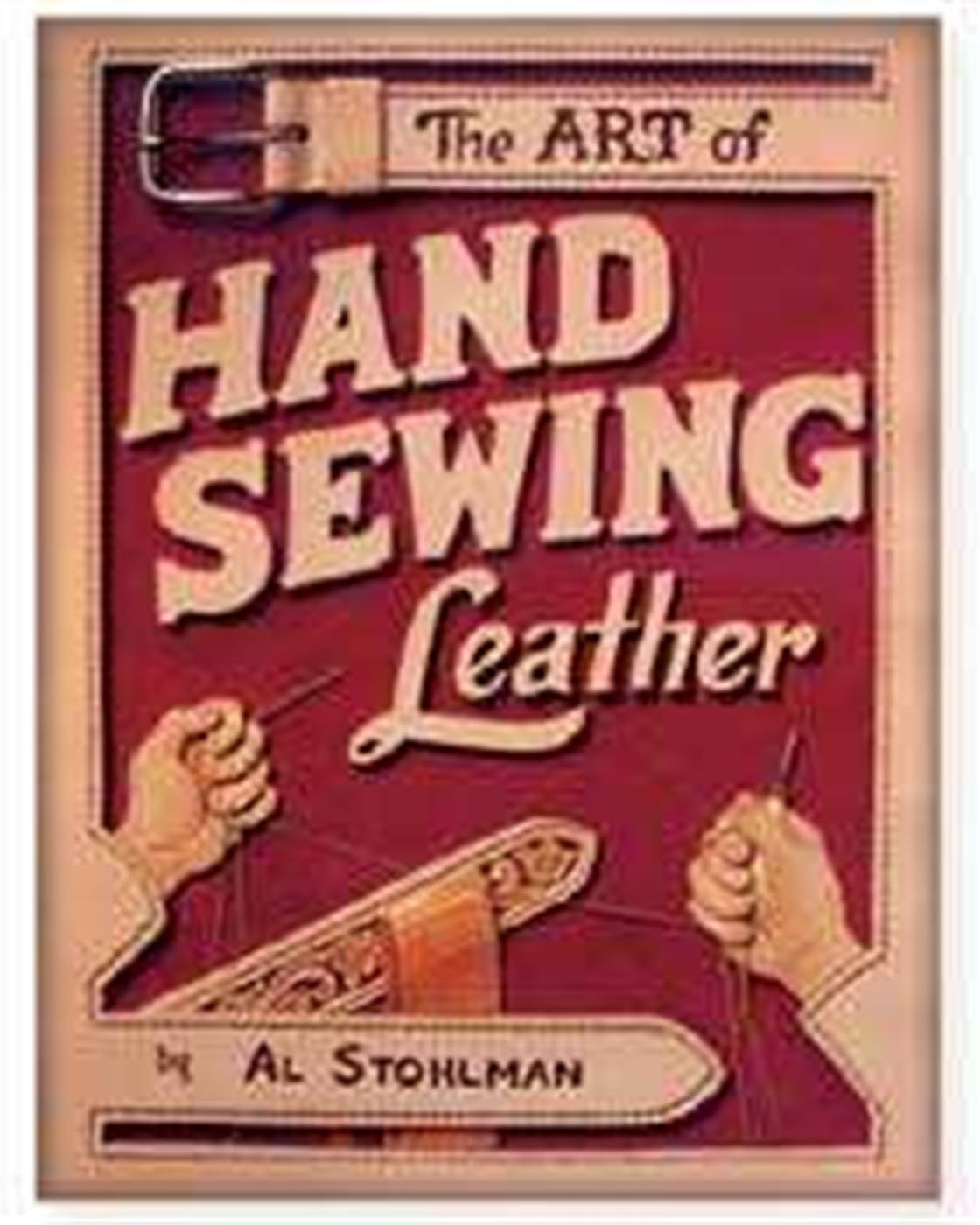 The Art of Hand Sewing Leather