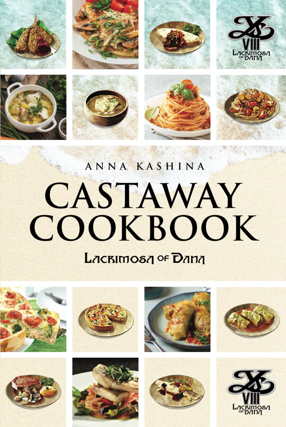 Lacrimosa of Dana: Castaway Cookbook (Books of Ys)