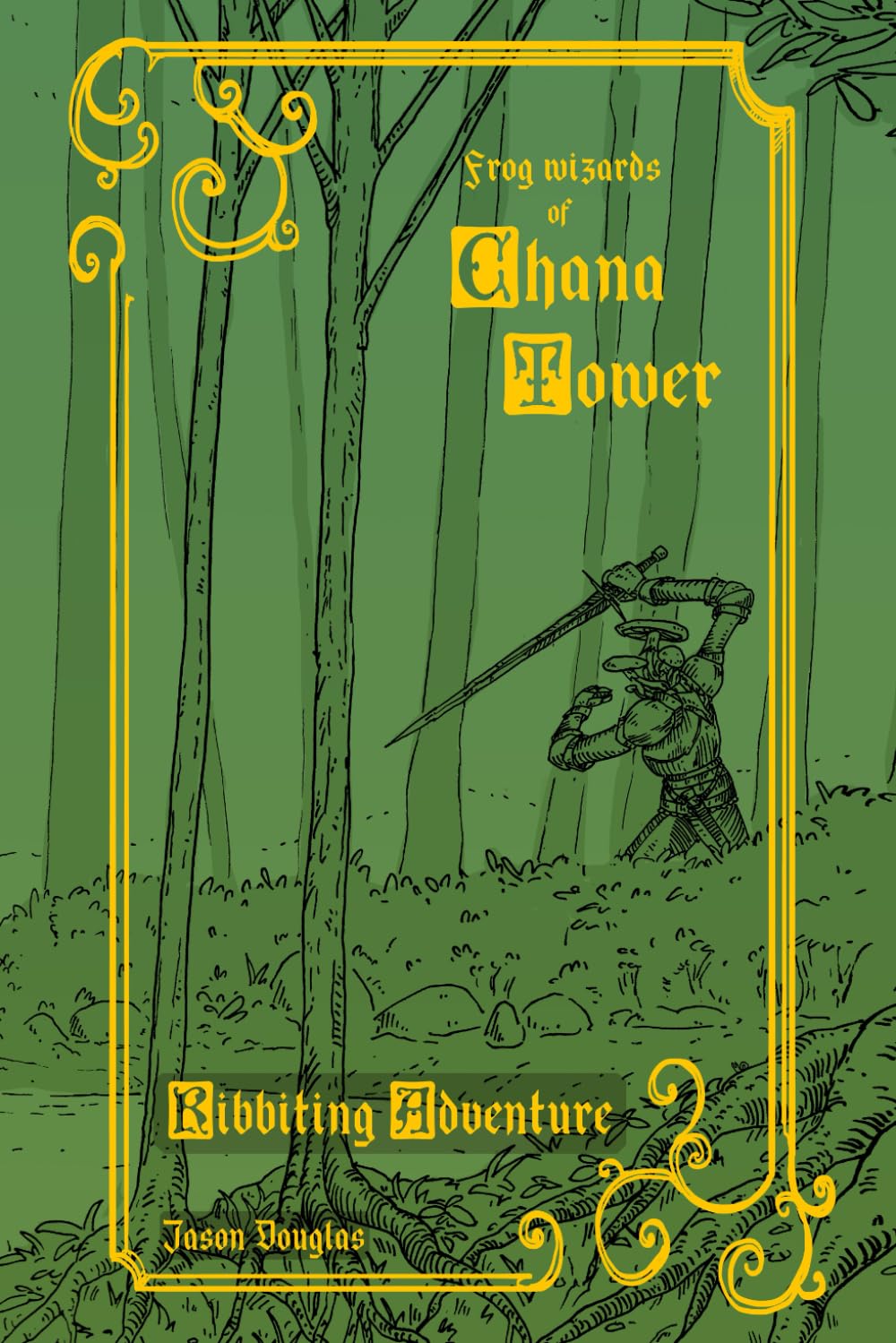 Ribbiting Adventure (Frog Wizards of Chana Tower)      Paperback – December 3, 2024