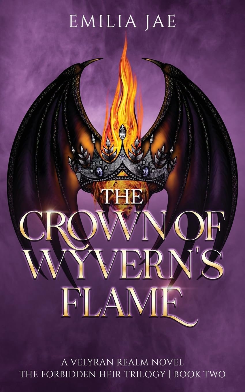 The Crown of Wyvern's Flame: 2 (The Forbidden Heir Trilogy)