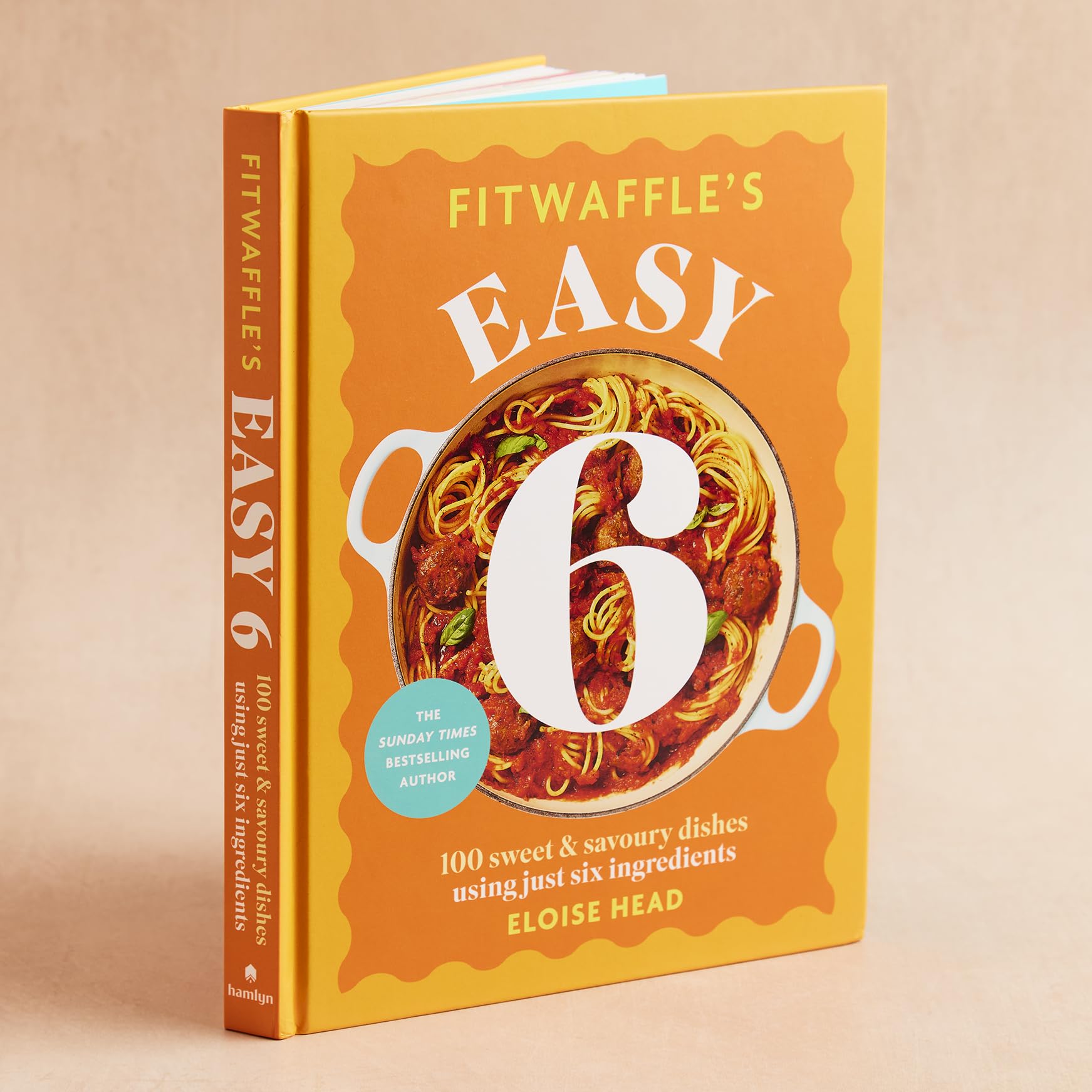 Fitwaffle's Easy 6: The ALL NEW collection of 100 super simple sweet and savoury recipes with just 6 ingredients