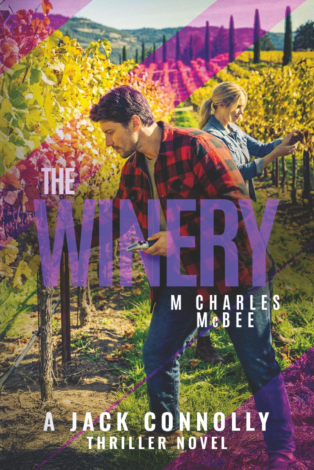 The Winery: A Jack Connolly Thriller Novel