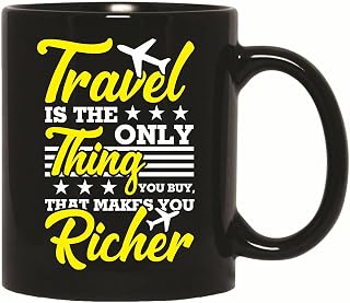 Travel Quote Gift for Travelers Adventurers Explorers 11oz 15oz Black Coffee Mug