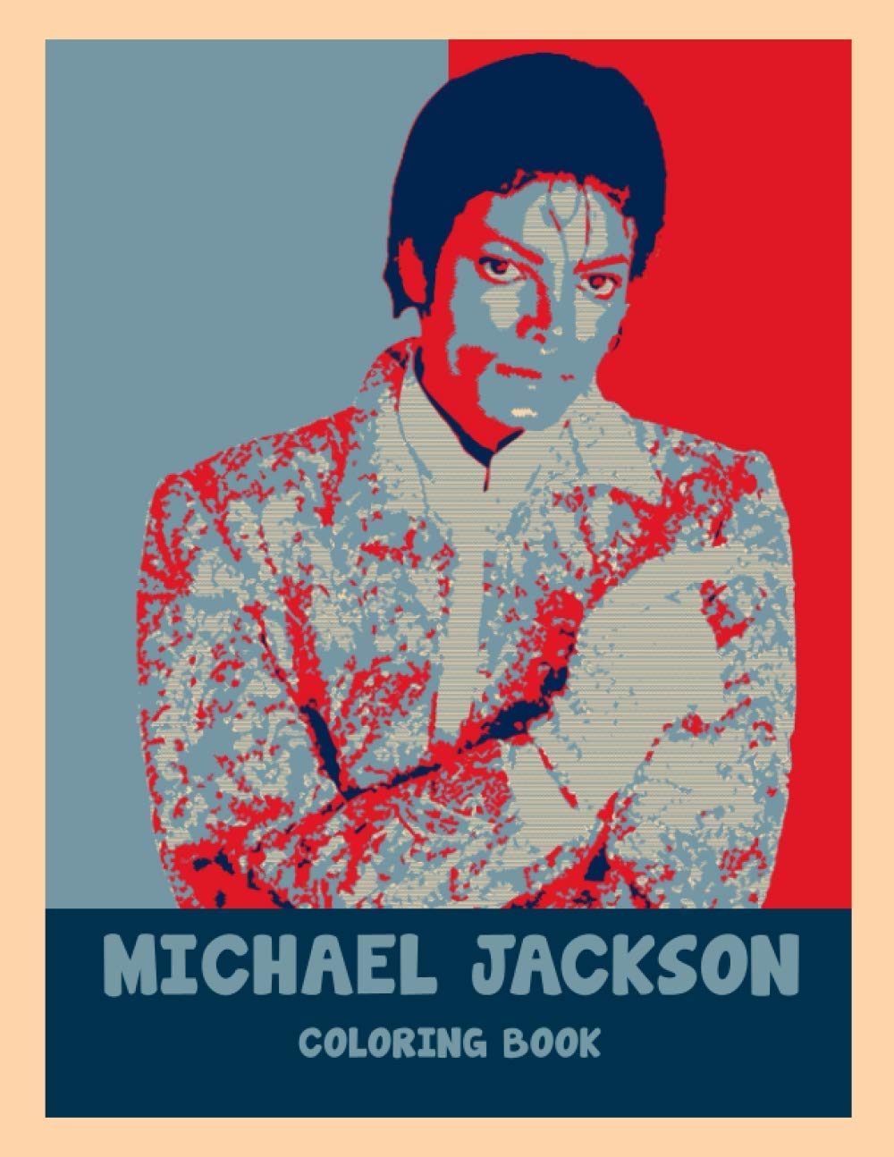 Michael Jackson Coloring Book: Featuring Enchanting Michael Jackson Coloring Books For Men And Women (Activity Book Series)