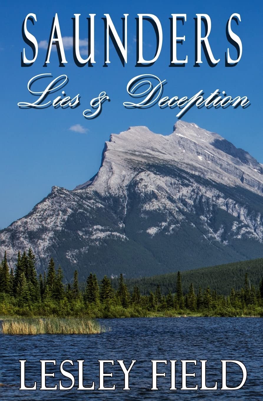 Saunders - Lies and Deception: Volume 1