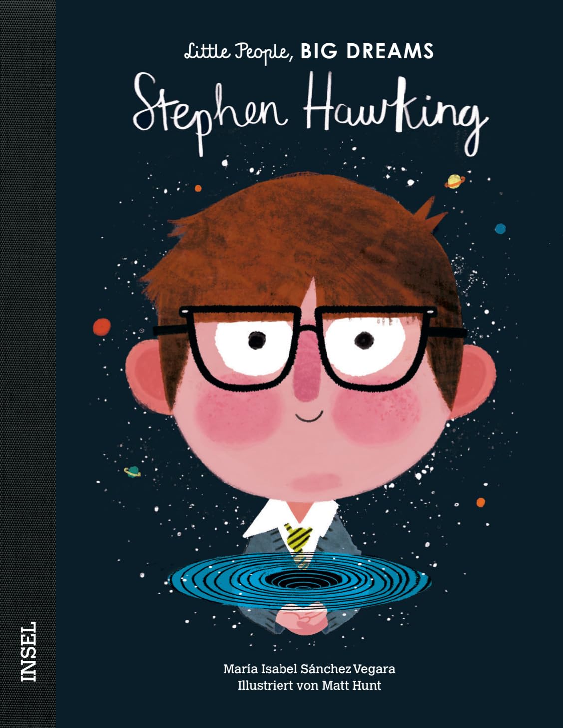Stephen Hawking: Little People, Big Dreams. Deutsche Ausgabe