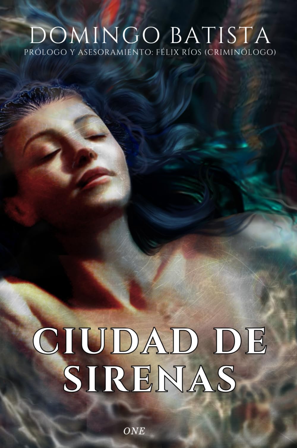 CIUDAD DE SIRENAS: ONE (TRILOGÍA DE LAS CIUDADES)