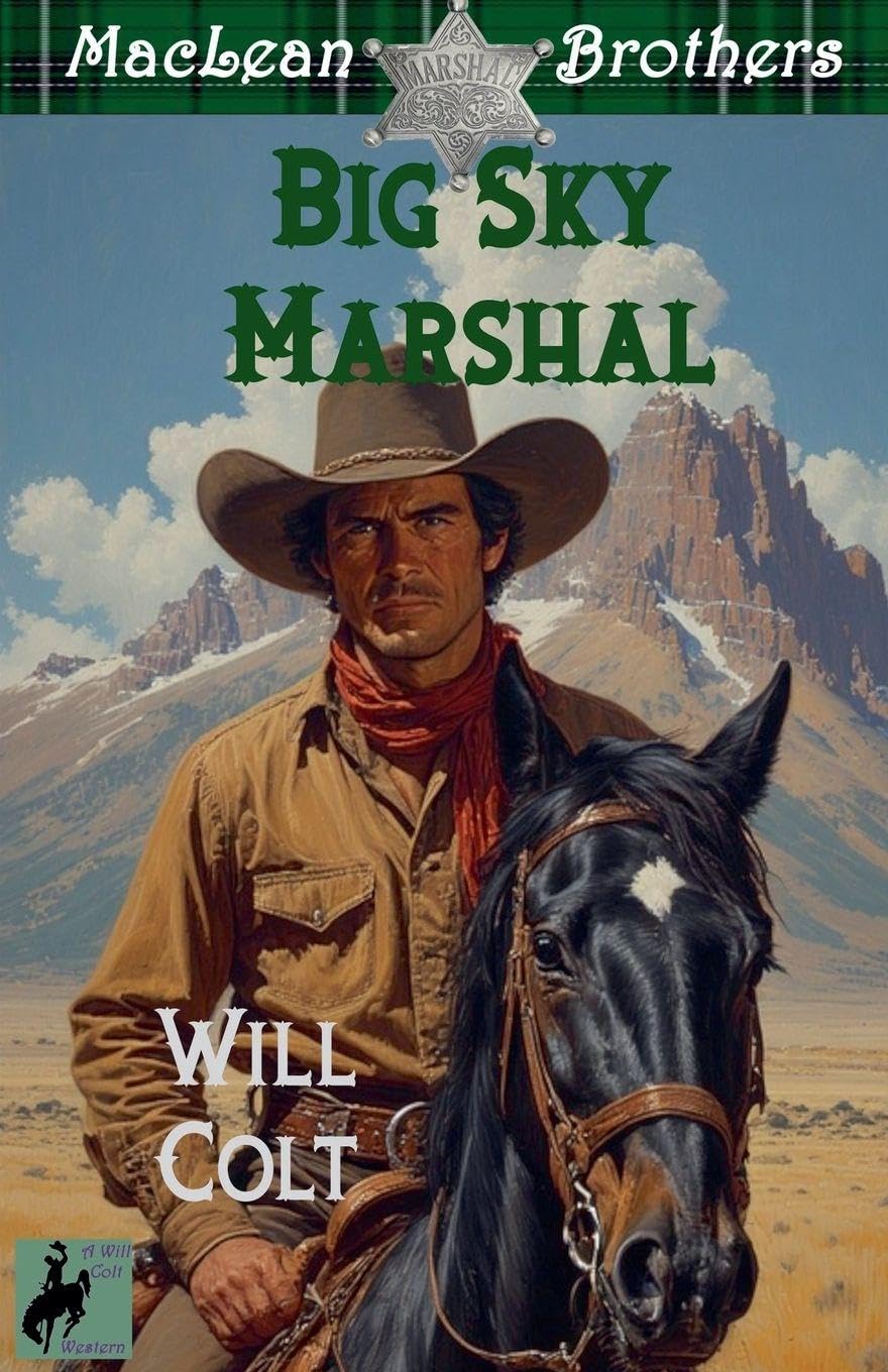 Big Sky Marshal: 4 (The MacLean Brothers)