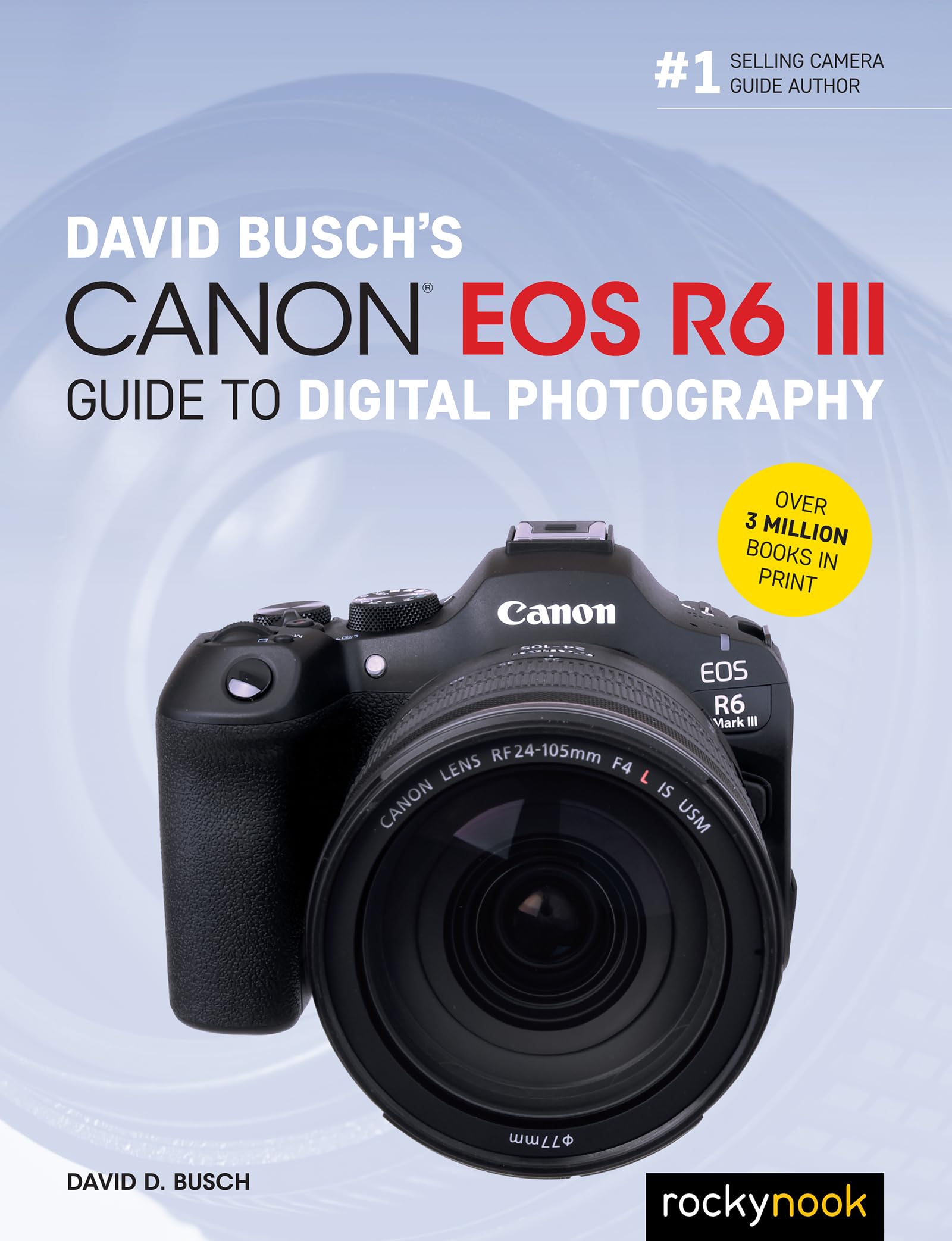Canon EOS R6 III Guide David Busch pour éviter les photos floues livre anglais