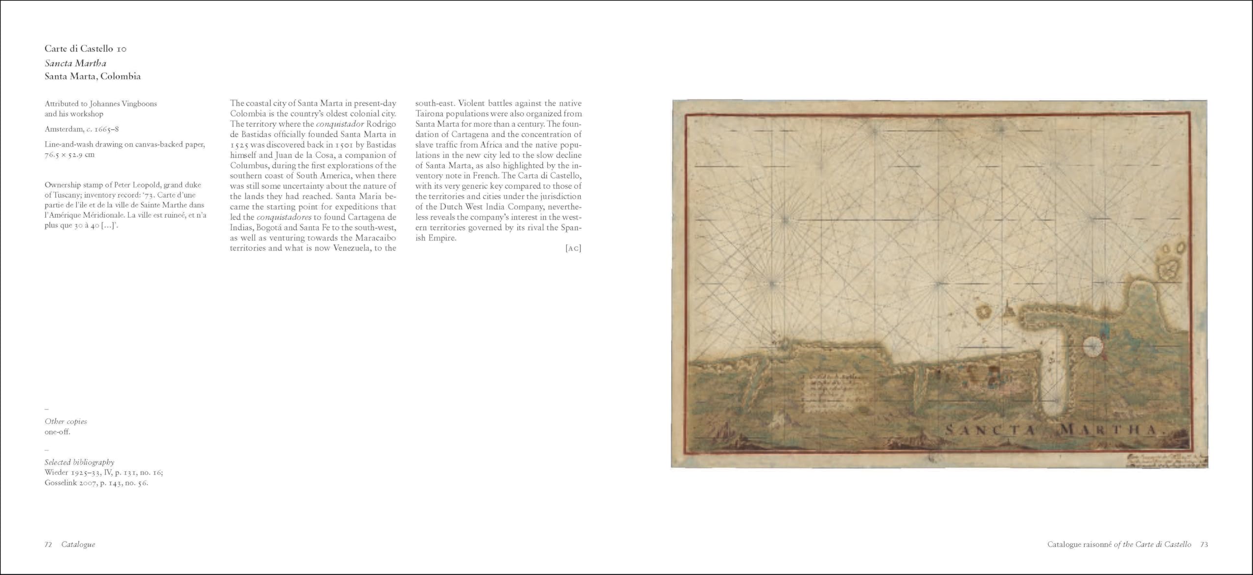 Sguardi globali. Mappe olandesi, spagnole e portoghesi nelle collezioni del granduca Cosimo III de’ Medici. Catalogo della mostra (Firenze, 6 novembre ... of the Grand Duke Cosimo III De' Medici