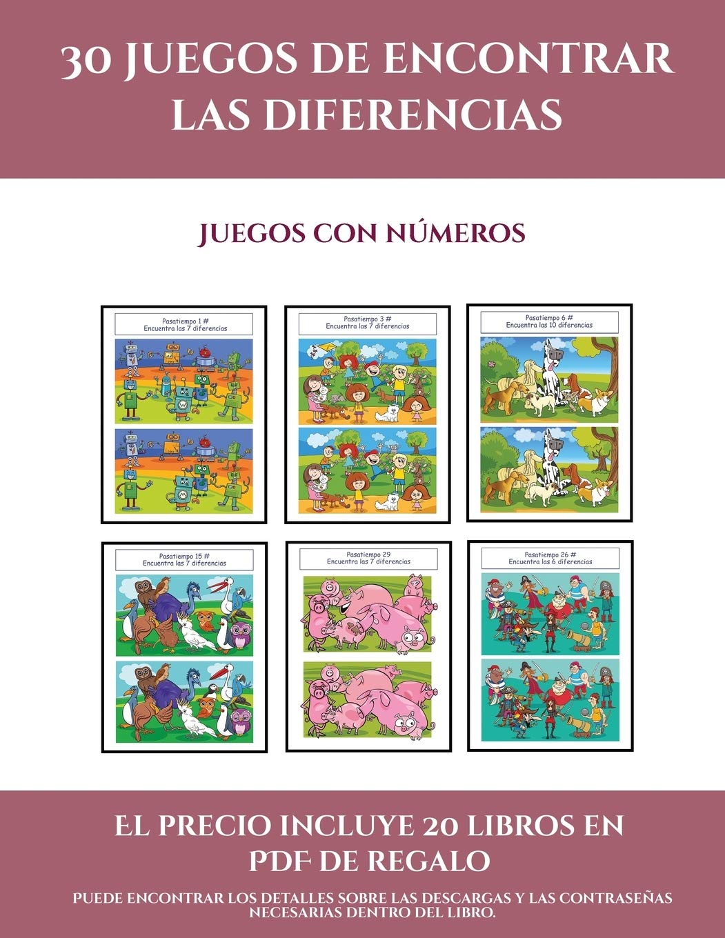 Juegos con números (30 juegos de encontrar las diferencias): Cómprelo mientras queden existencias y reciba 20 libros en PDF adicionales gratis. Más de 600 fichas imprimibles en total: 10