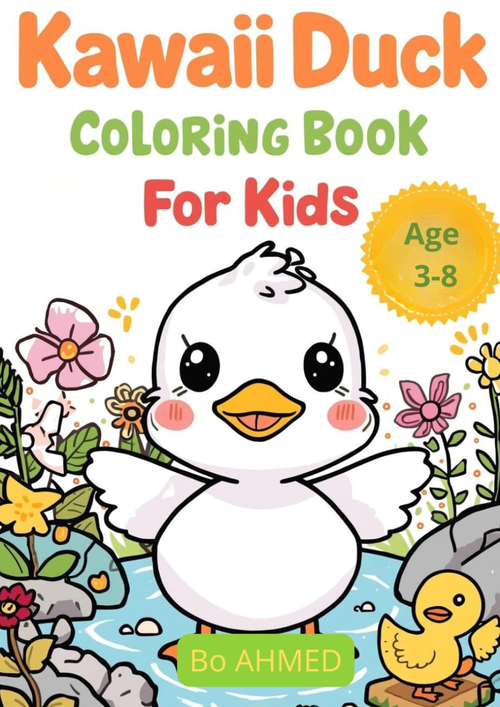 Kawaii Duck Coloring Book For Kids: Cute and Adorable Animals with Easy Coloring Pages for Boys and Girls (Kawaii Cute Coloring Series)