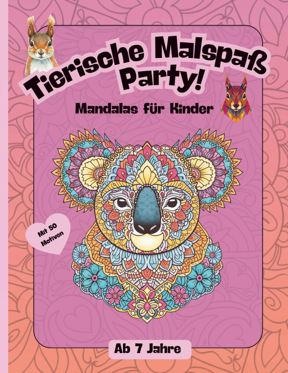 Tierische Malspaß Party: Mandalas für Kinder