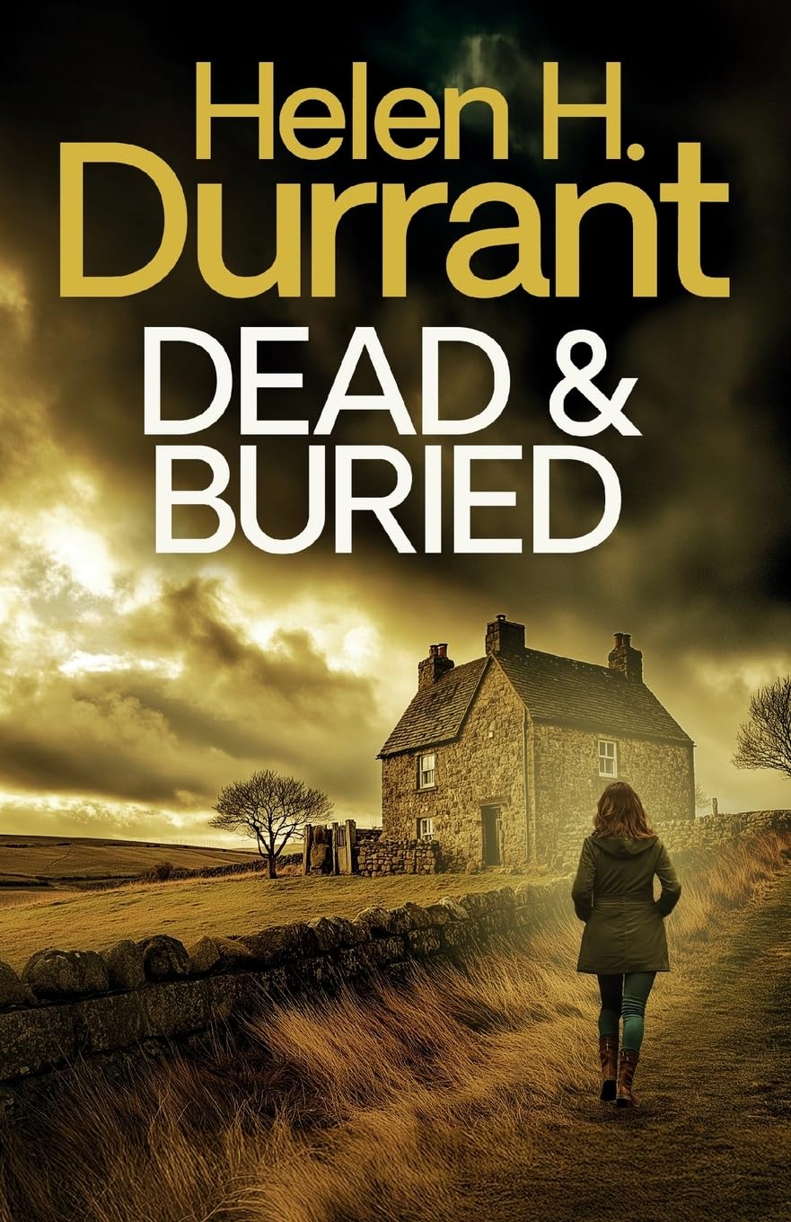 Dead & Buried: 5 (Calladine & Bayliss Crime Thrillers)