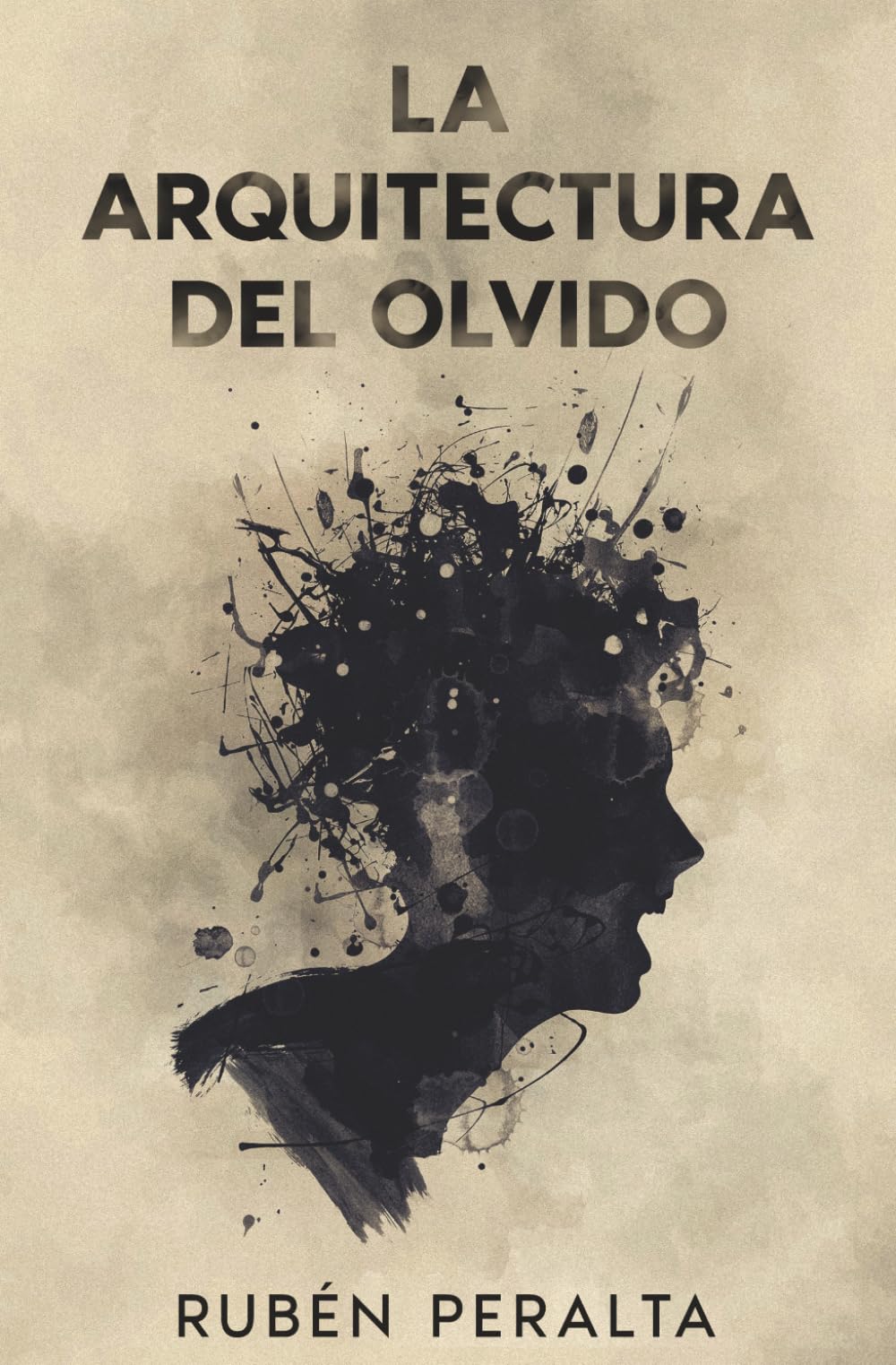 La Arquitectura del Olvido