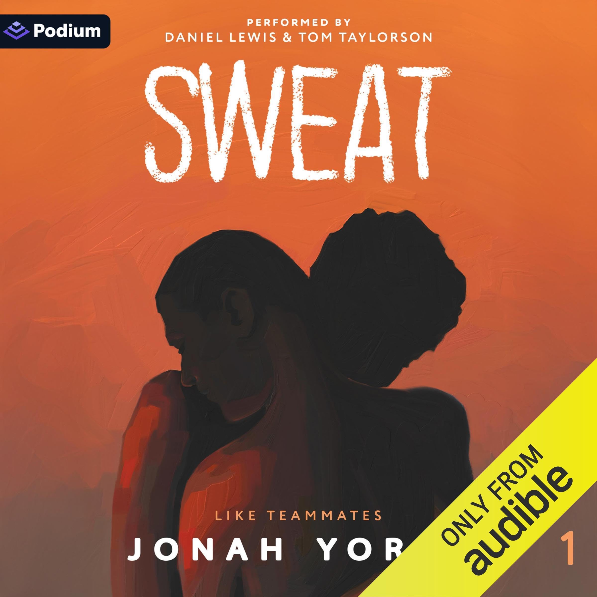 Sweat: Like Teammates, Book 1