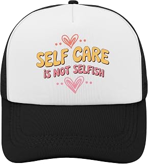 self-Care is not Selfish Sun hat Running caps for Grandpa