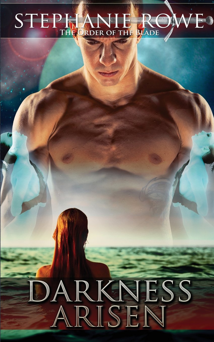 Darkness Arisen: Volume 6 (Order of the Blade)