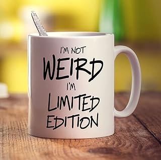 Printster I\'m Not Weird I\'m Limited Edition Mug - 11oz Ceramic Cup