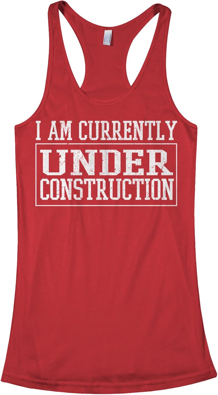 Threadrock Women's I Am Currently Under Construction Racerback Tank Top