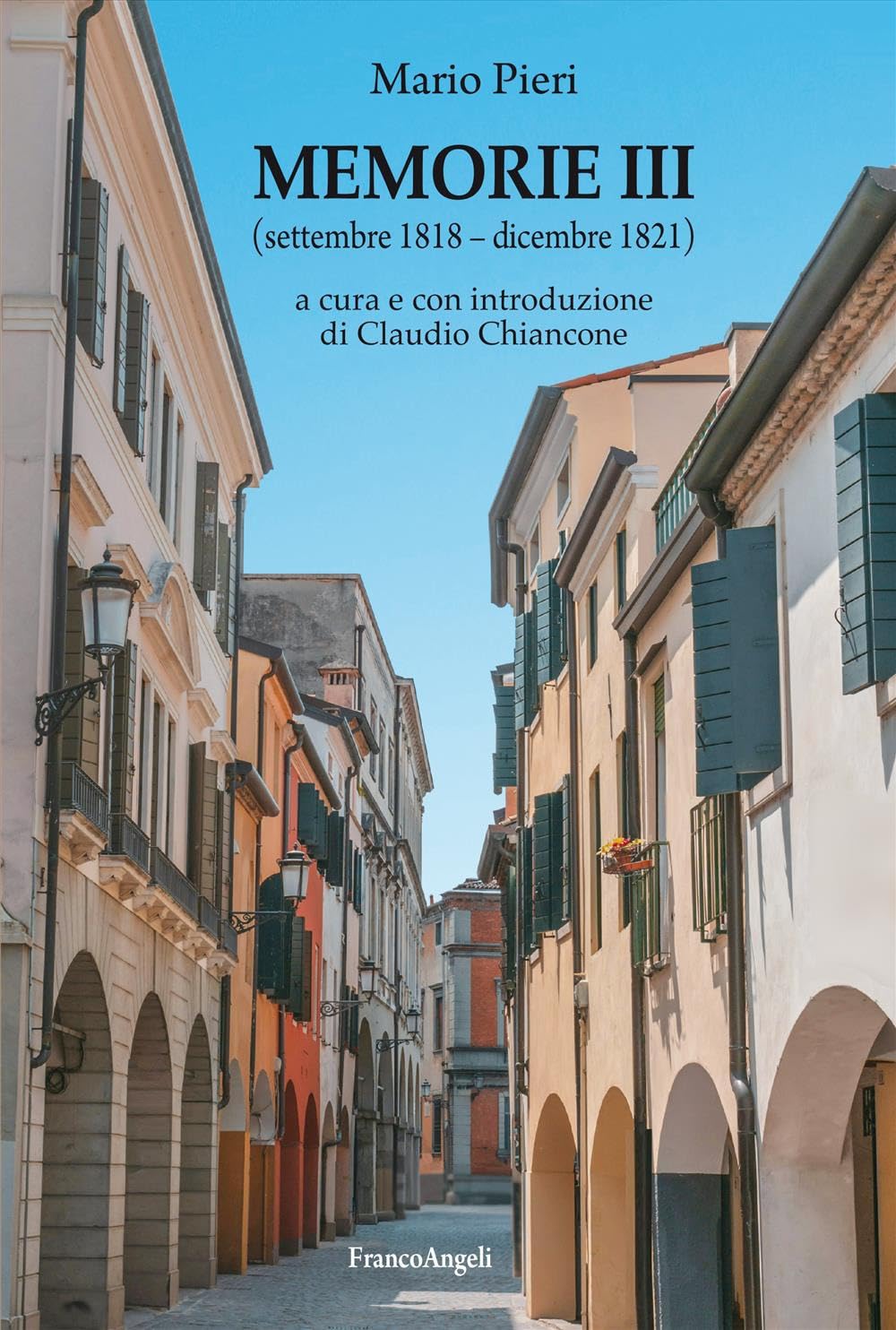 Memorie Iii. (Settembre 1818-Dicembre 1821) - 4