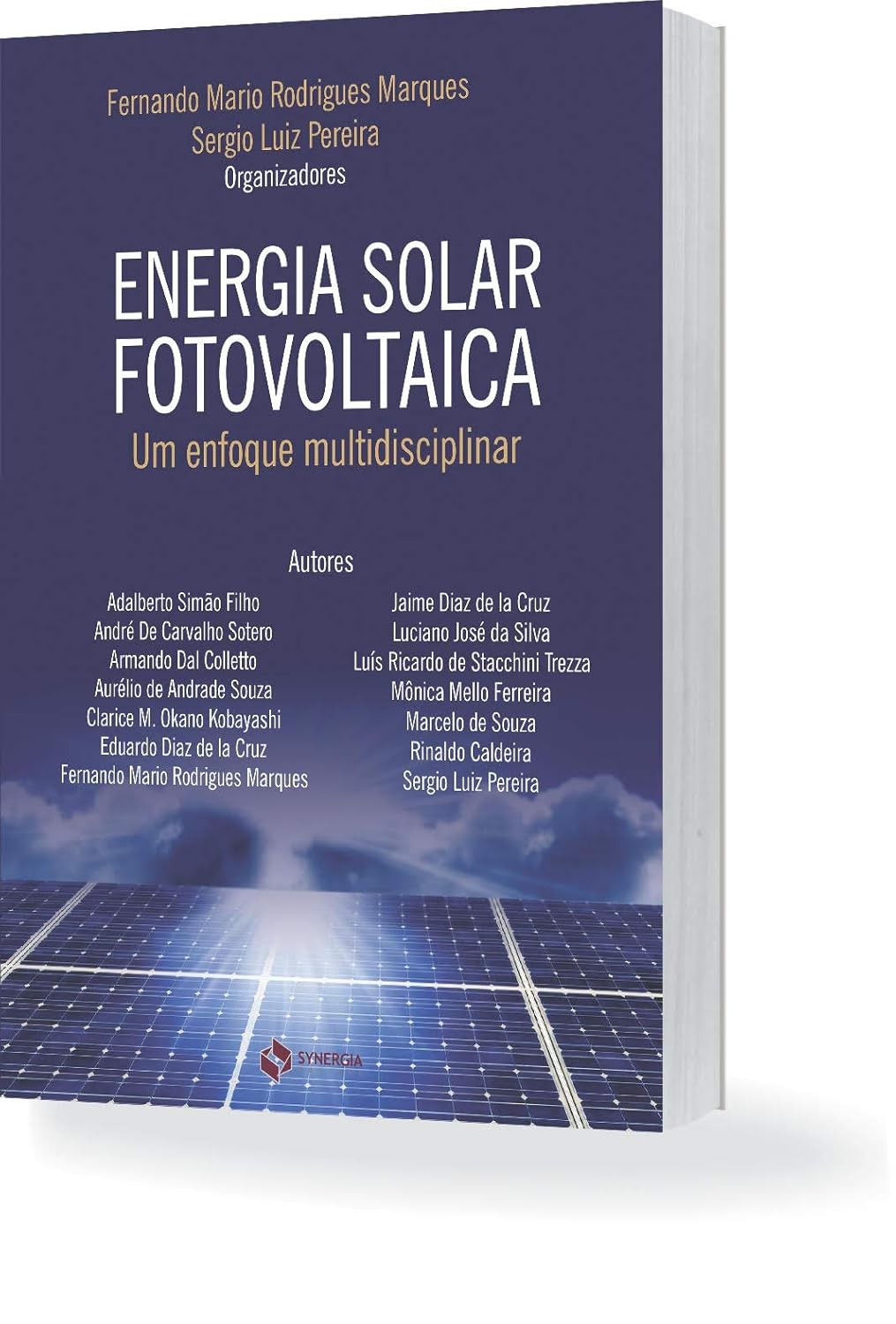 Energia Solar Fotovoltaica: Um Enfoque Multidisciplinar