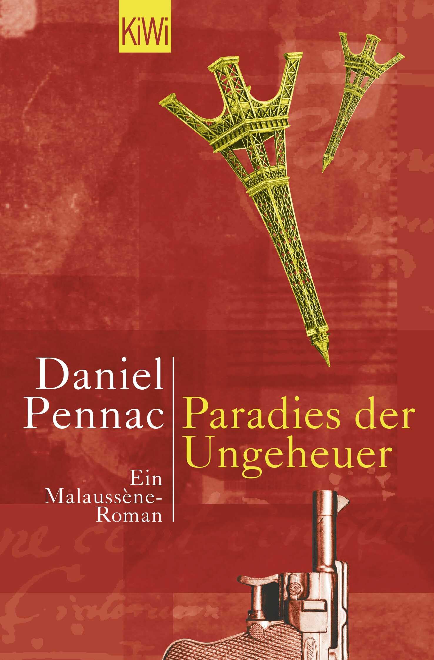 Paradies der Ungeheuer: Ein Malaussene-Roman