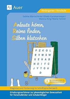 Diagnose und Förderung im Schriftspracherwerb, Anlaute hören, Reime finden, Silben klatschen: Erhebungsverfahren zur phonologischen Bewusstheit für ... (Diagn. & Förderung im Schriftspracher.)