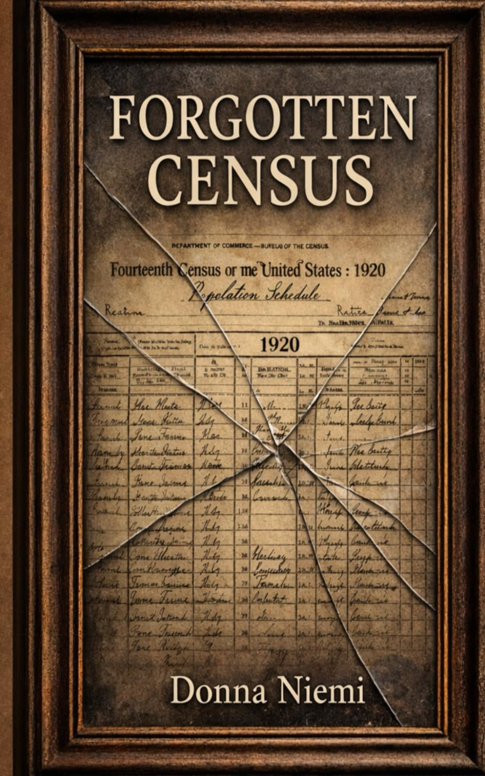 Forgotten Census (The Accidental Genealogist Anthology)