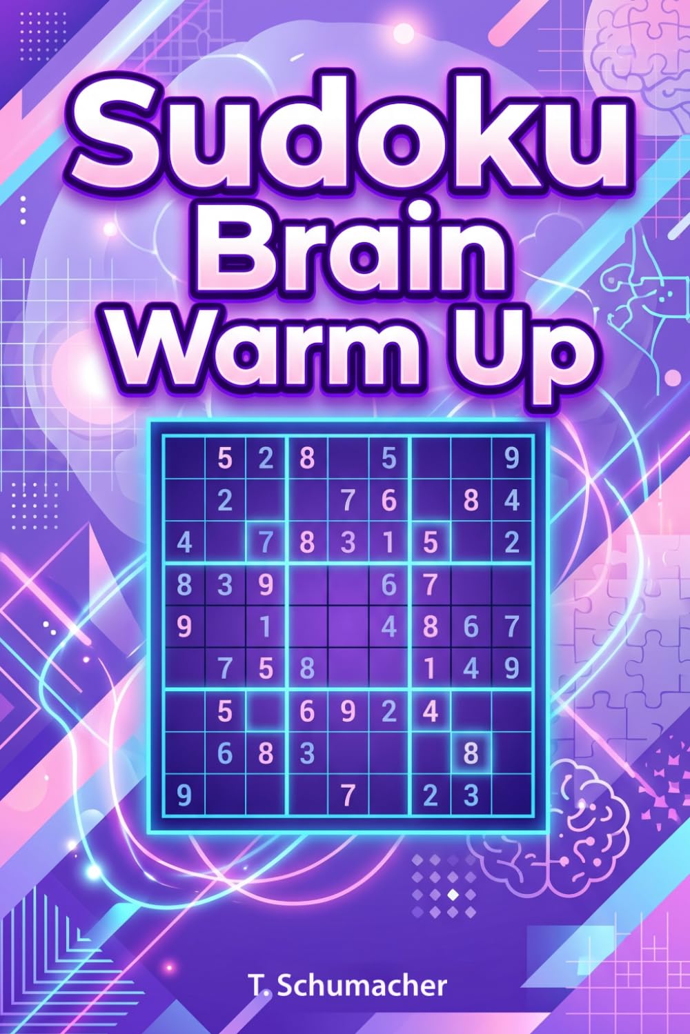 Sudoku Brain Warm Up: Sudoku Brain Warm Up: Sudoku Puzzles for Anxiety, Mindful, ADHD, Relax and Focus | hours of fun and relaxation | 6x9 inches 120 ... Medium, Hard Puzzles | Solutions included