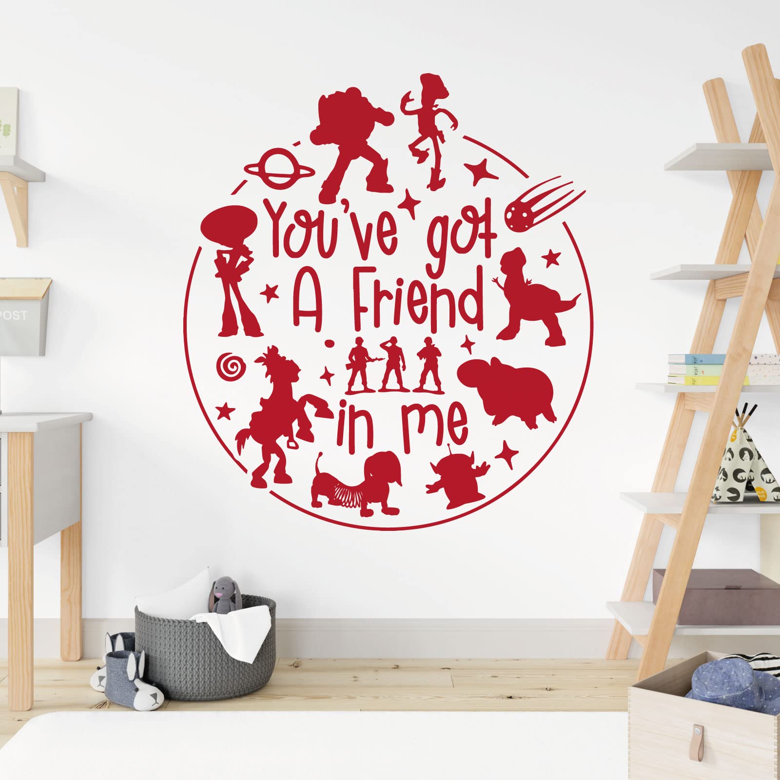 You've Got a Friend in Me - Story Inspired Children's Vinyl Wall Decal Sticker [XXLarge] [Cherry]
